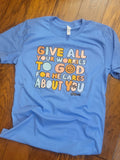 Give all your Worries to God