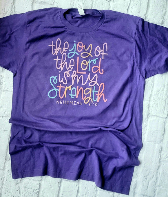 The Joy of the Lord is my Strength